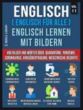 Englisch (Englisch Für Alle) Englisch Lernen Mit Bildern (Vol 11)