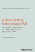 Medienerziehung in der digitalen Welt