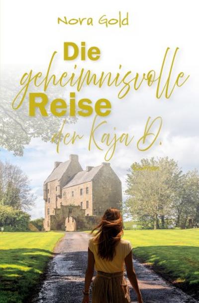 Die geheimnisvolle Reise der Kaja D.