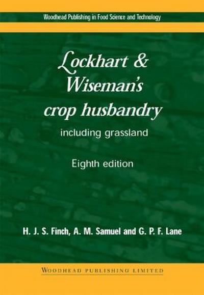 Lockhart and Wiseman’s Crop Husbandry Including Grassland