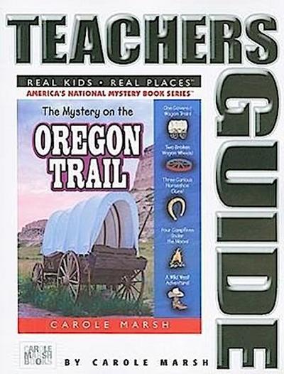 The Mystery on the Oregon Trail