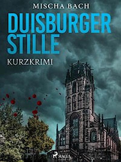 Duisburger Stille - Kurzkrimi