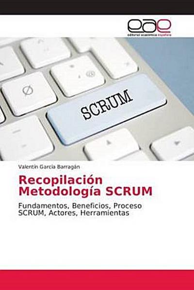 Recopilación Metodología SCRUM