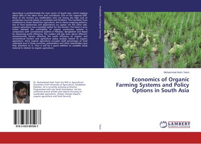 Economics of Organic Farming Systems and Policy Options in South Asia