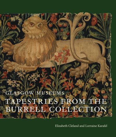 Cleland, E: Tapestries from the Burrell Collection