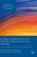 Mobile Childhoods in Filipino Transnational Families