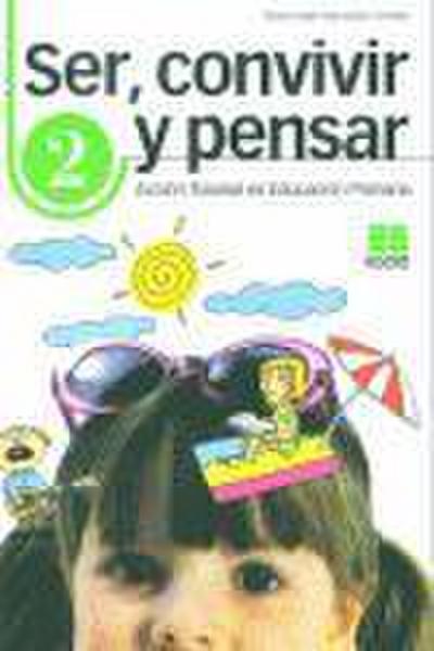 Ser, convivir y pensar, 2 Educación Primaria. Acción tutorial