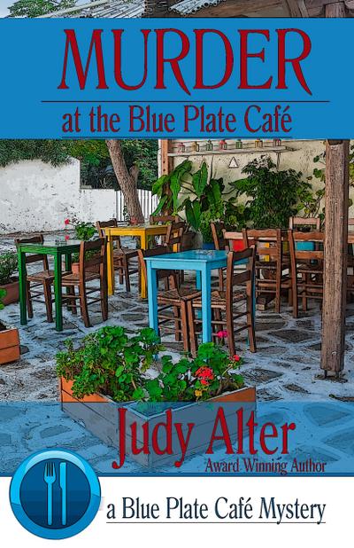 Murder at the Blue Plate Cafe (Blue Plate Cafe Sries, #1)