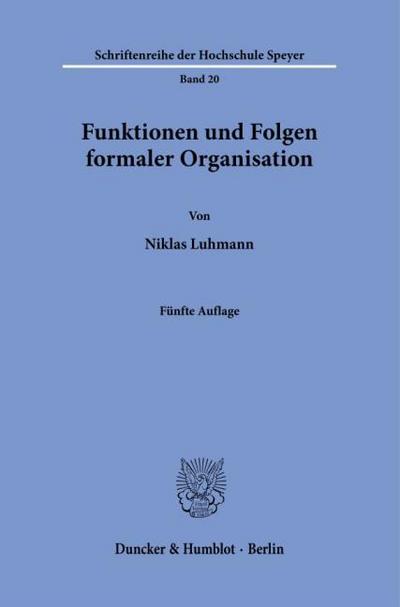 Funktionen und Folgen formaler Organisation