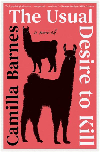 The Usual Desire to Kill