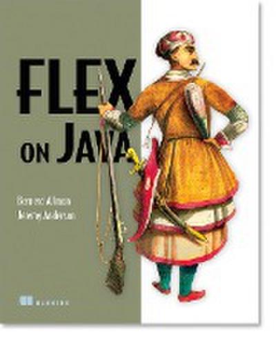 Flex on Java [Taschenbuch] by Allmon, Bernerd; Anderson, Jeremy