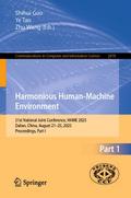 Harmonious Human-Machine Environment