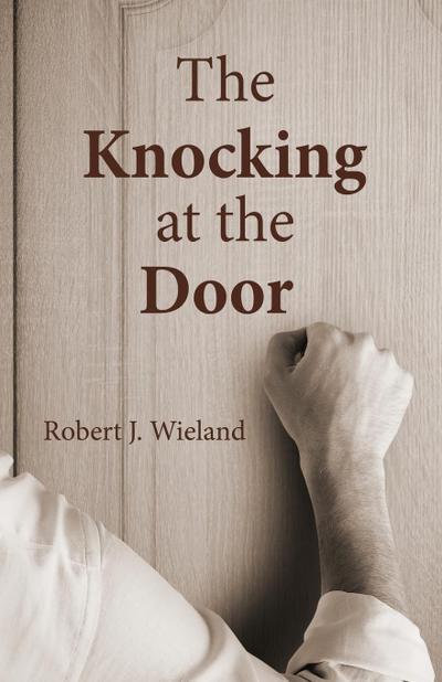 The Knocking at the Door