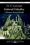 Galwad Cthulhu a Straeon Arswyd Eraill (eLyfr)