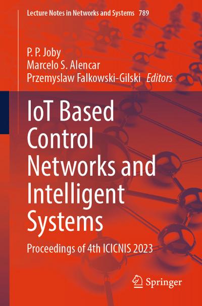 IoT Based Control Networks and Intelligent Systems