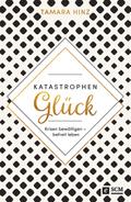 KatastrophenGlück