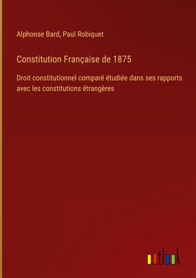 Constitution Française de 1875