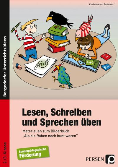 Lesen, Schreiben und Sprechen üben