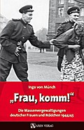 ’Frau, komm!’