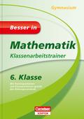 Besser in Mathematik - Klassenarbeitstrainer Gymna