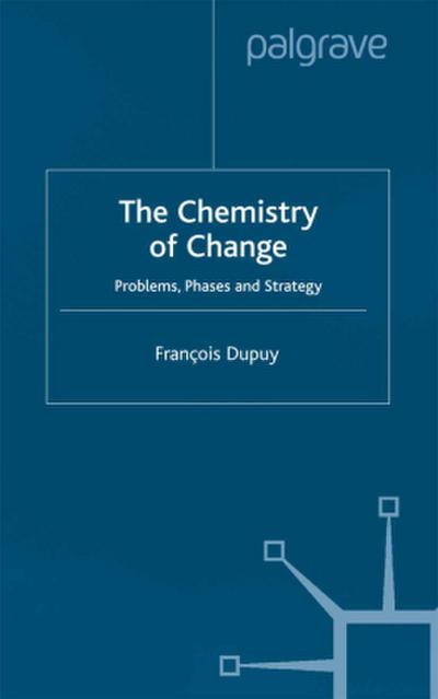 The Chemistry of Change