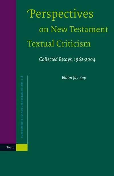 Perspectives on New Testament Textual Criticism