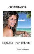Manuela - Karibikkrimi