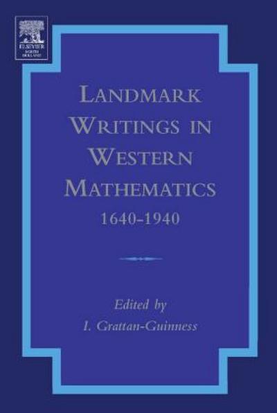 Landmark Writings in Western Mathematics 1640-1940
