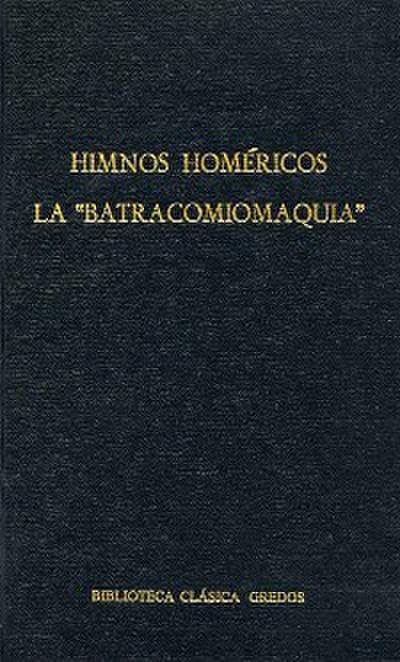 Himnos homéricos. La "Batracomiomaquia"