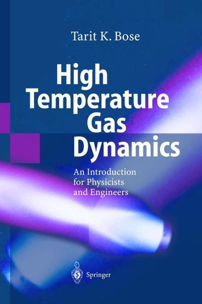 High Temperature Gas Dynamics