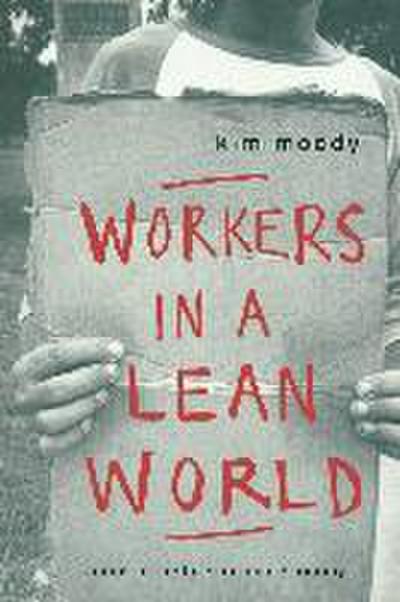 Workers in a lean World