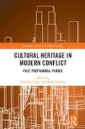 Cultural Heritage in Modern Conflict
