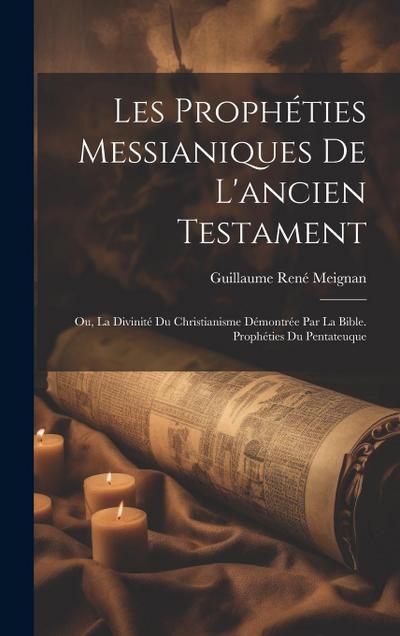 Les Prophéties Messianiques De L’ancien Testament