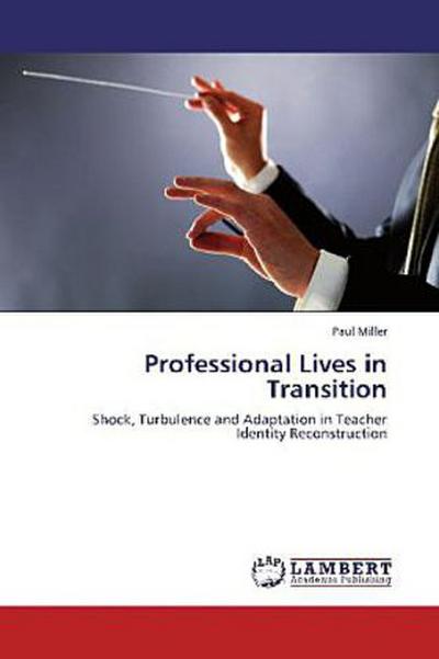 Professional Lives in Transition