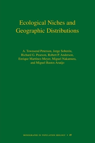 Ecological Niches and Geographic Distributions