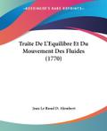 Traite De L’Equilibre Et Du Mouvement Des Fluides (1770)
