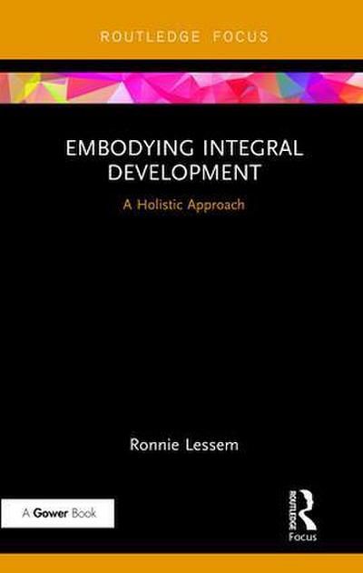 Embodying Integral Development