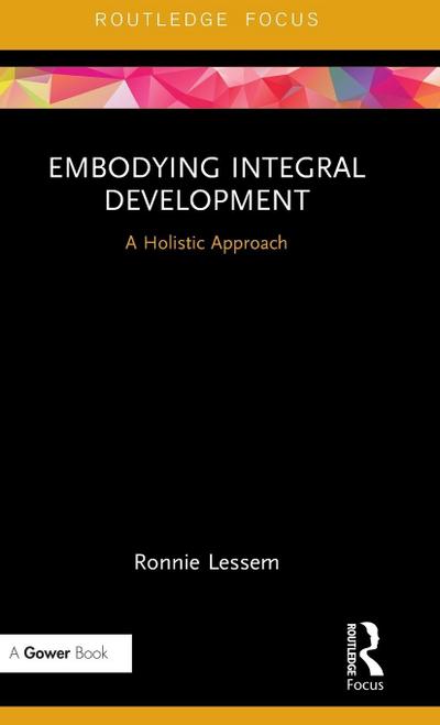 Embodying Integral Development