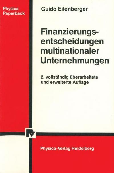 Finanzierungsentscheidungen multinationaler Unternehmungen