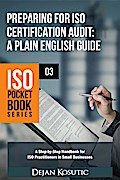 Preparing for ISO Certification Audit - A Plain English Guide