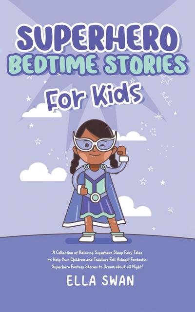 Superhero Bedtime Stories For Kids