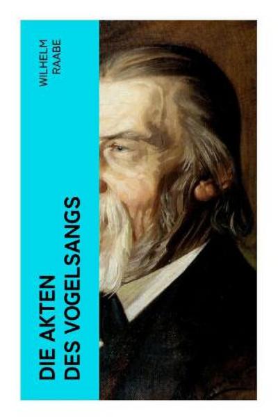 Die Akten des Vogelsangs