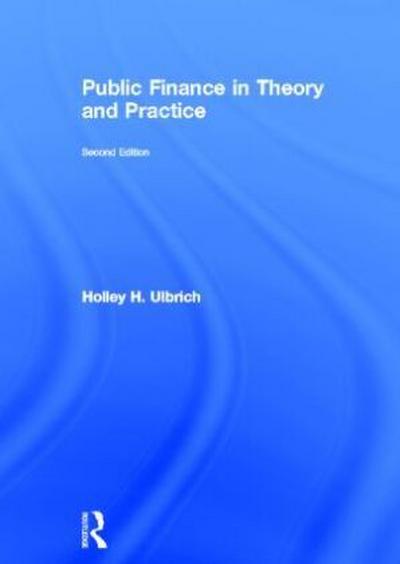 Public Finance in Theory and Practice Second edition