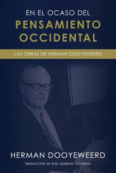 En el ocaso del pensamiento occidental