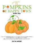 THE PUMPKINS OF HAPPY TOWN