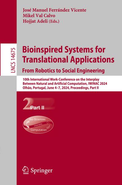 Bioinspired Systems for Translational Applications: From Robotics to Social Engineering