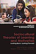 Sociocultural Theories of Learning and Motivation