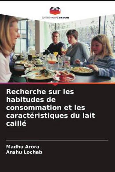 Recherche sur les habitudes de consommation et les caractéristiques du lait caillé