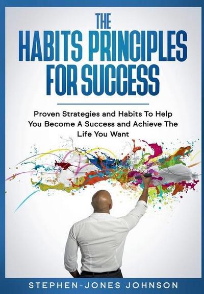 The Habits Principles For Success
