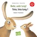 Sehr, sehr lang!/Très, très long! (Deutsch-Französ